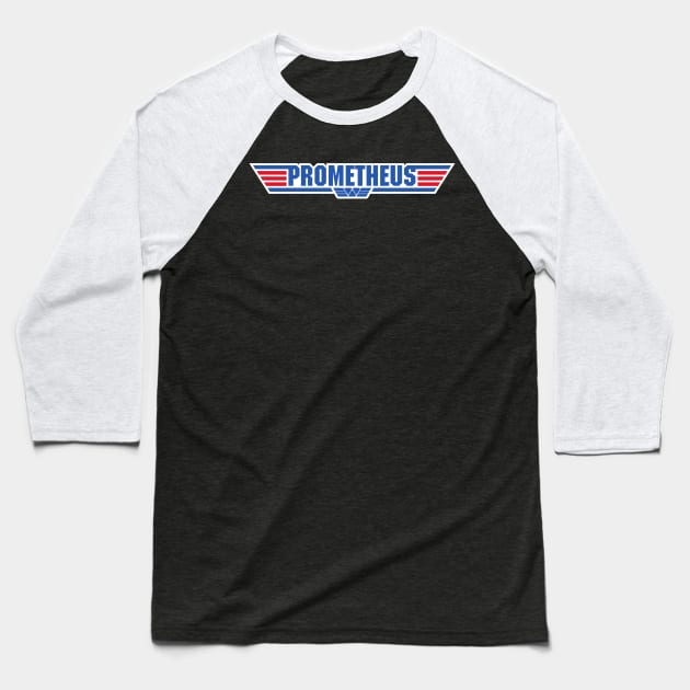 Top Gun Prometheus Baseball T-Shirt by synaptyx